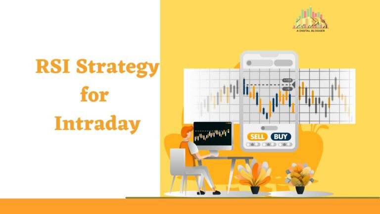 RSI Strategy for Intraday | How to Use RSI for Intraday Trading? – Investallign